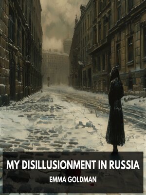 cover image of My Disillusionment in Russia (Unabridged)